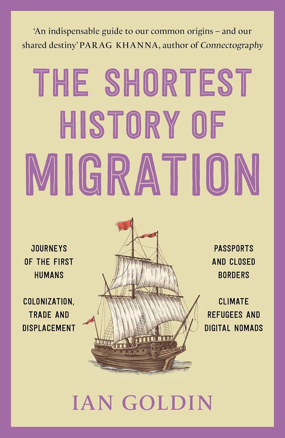 The Shortest History of Migration