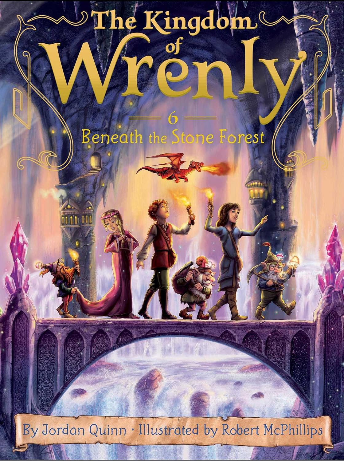 The Kingdom of Wrenly: Beneath the Stone Forest