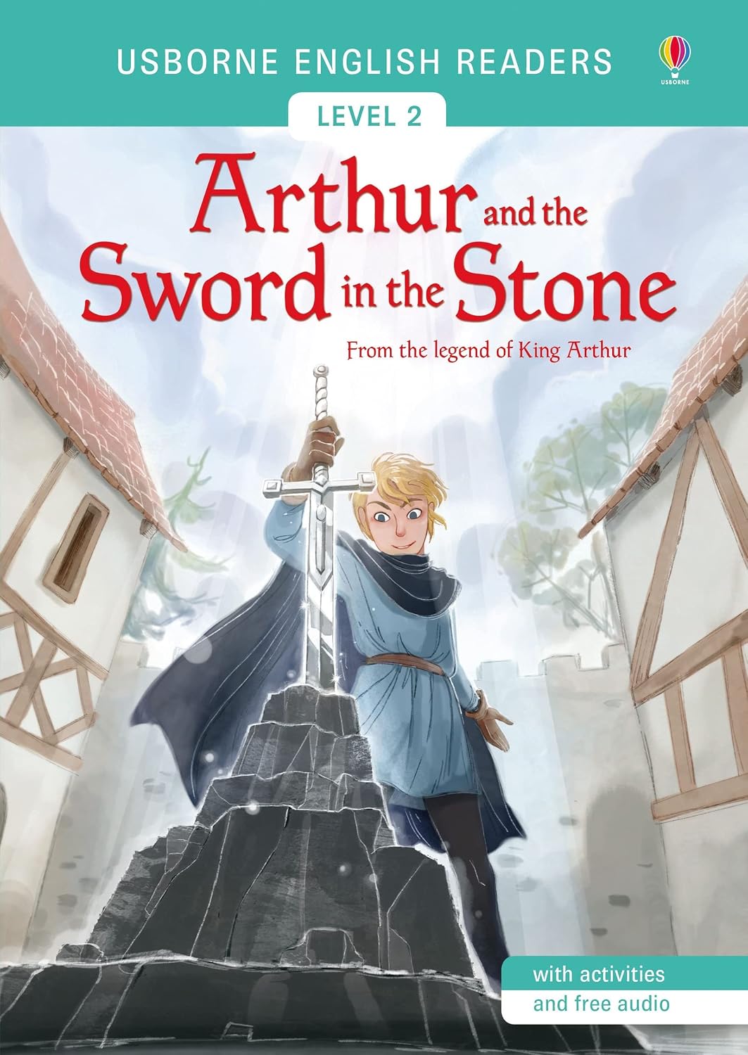 Arthur and the Sword in the Stone: English Readers