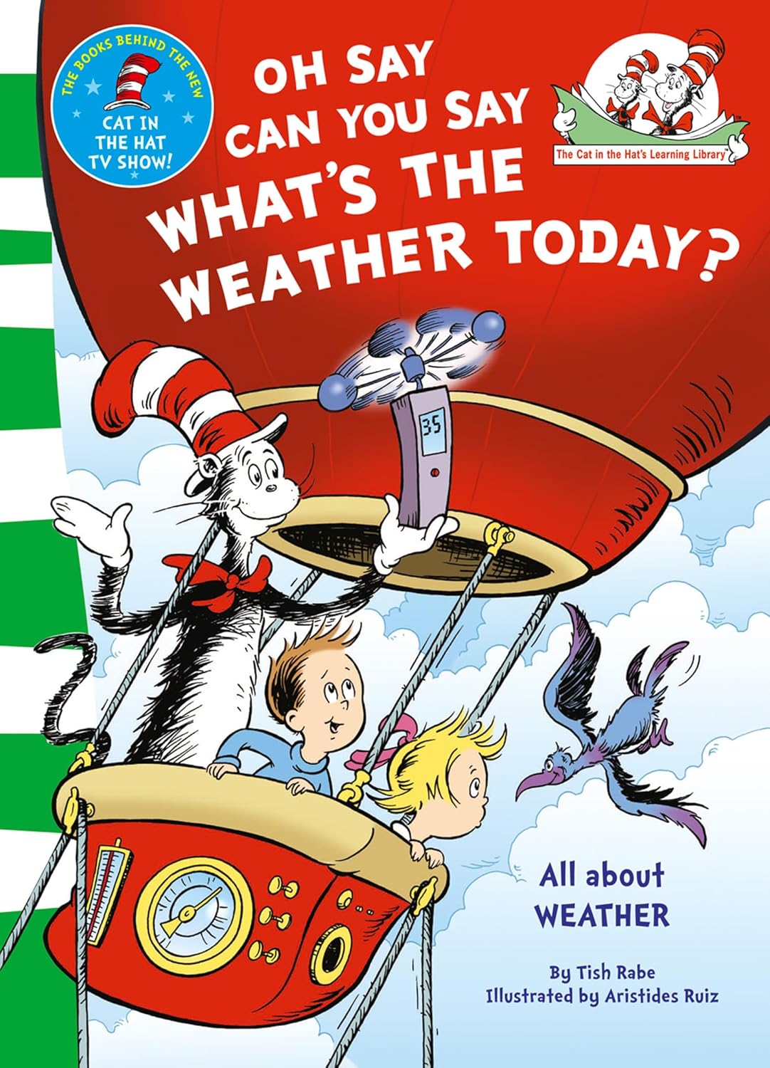 Oh Say Can You Say What's the Weather to