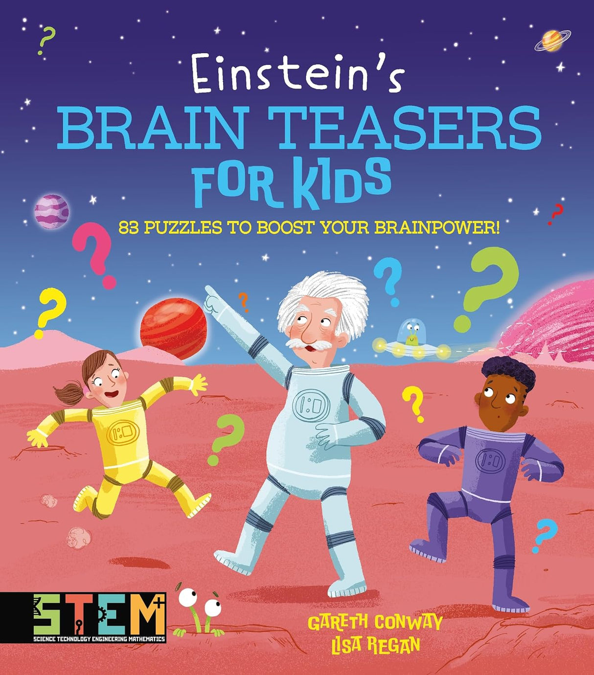 Einstein's Brain Teasers for Kids: 83 Puzzles to Boost Your Brainpower! (einstein Puzzles It Out!)