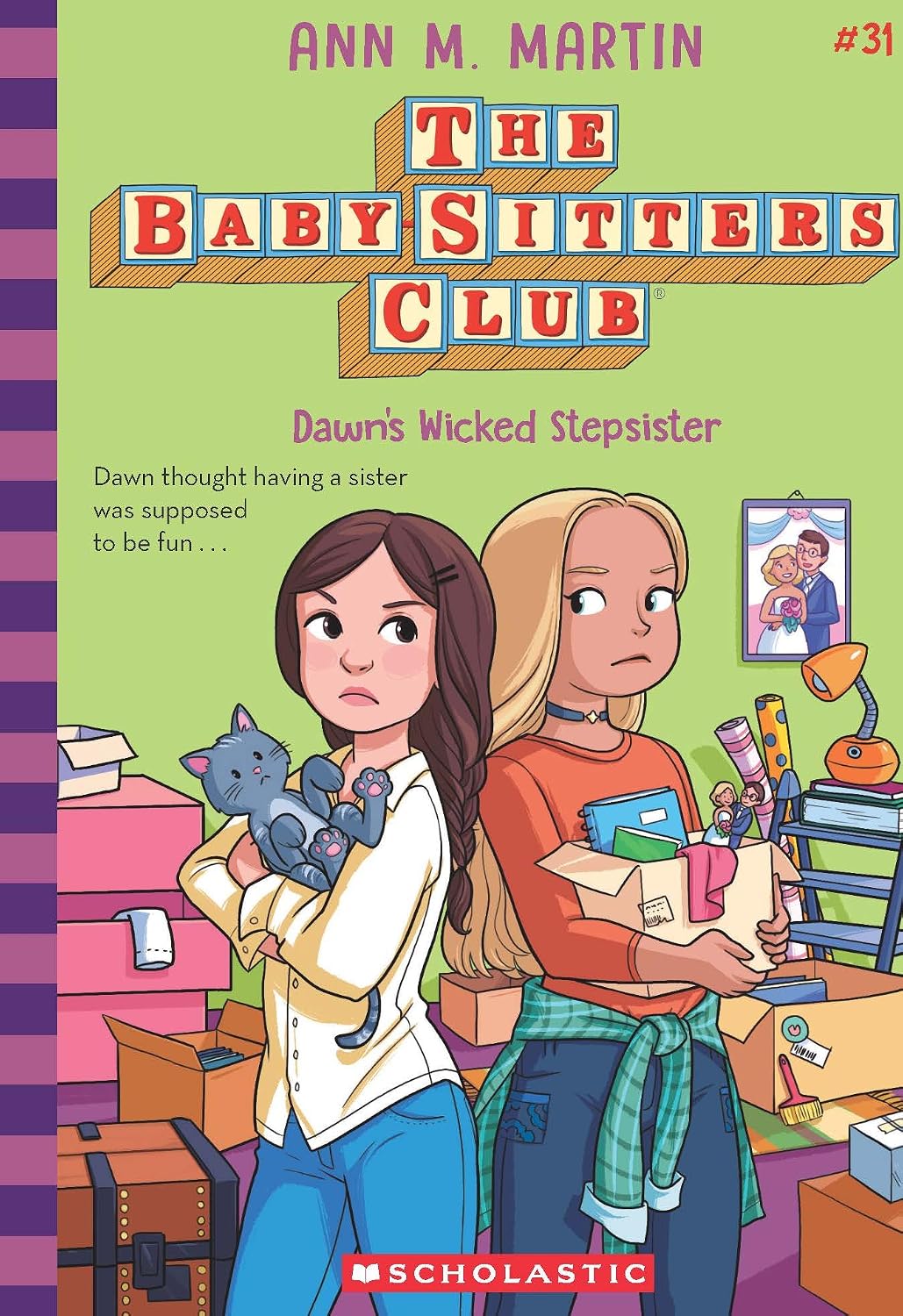The Baby-Sitters Club #31: Dawn's Wicked Stepsister
