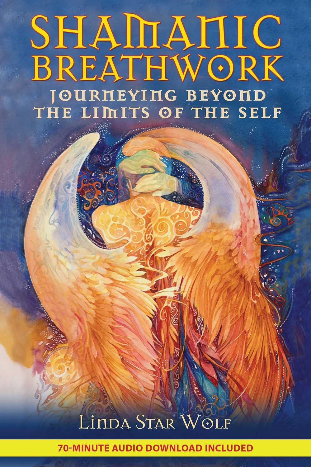Shamanic breathwork: journeying beyond the limits of the self