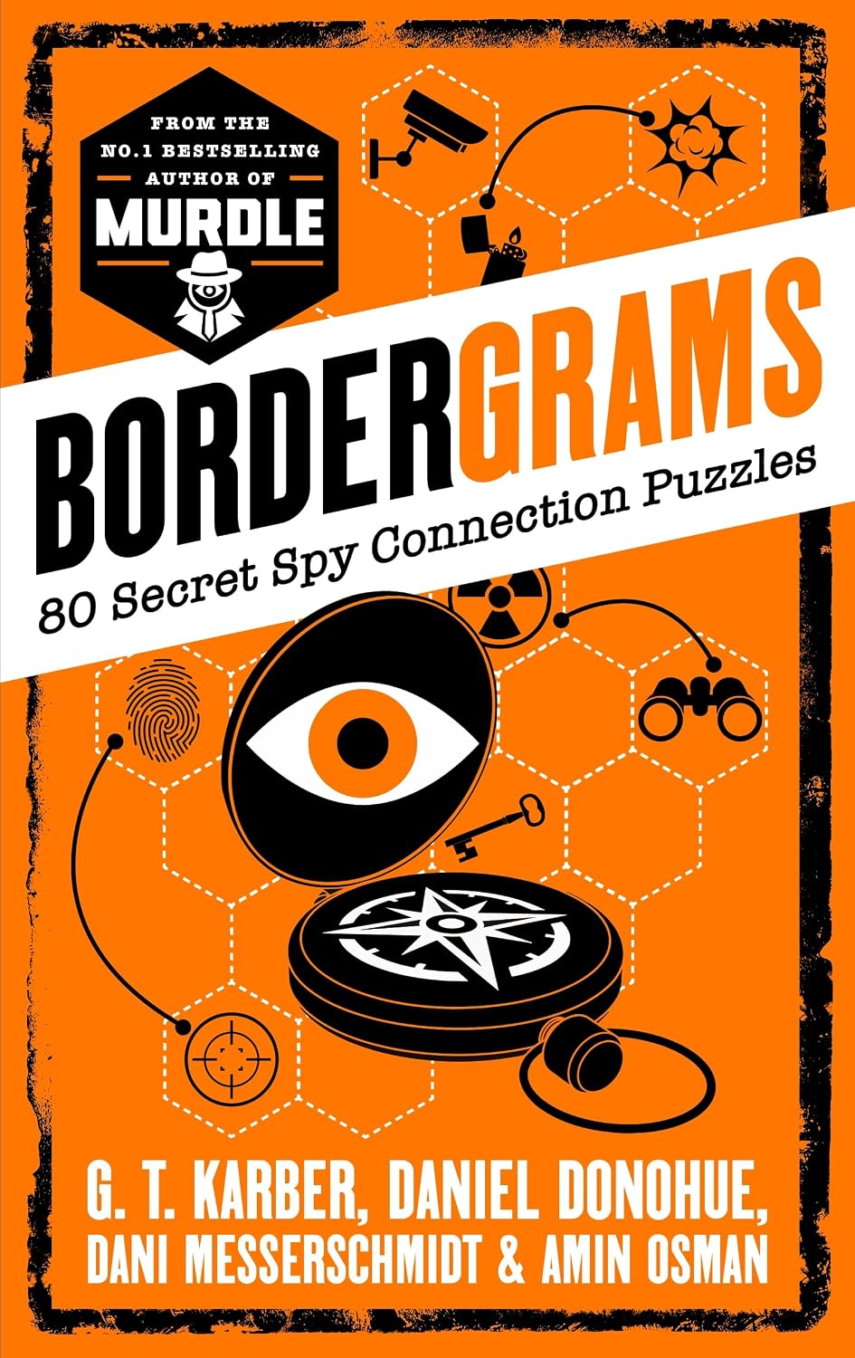 Bordergrams: 80 Secret Spy Connections Puzzles