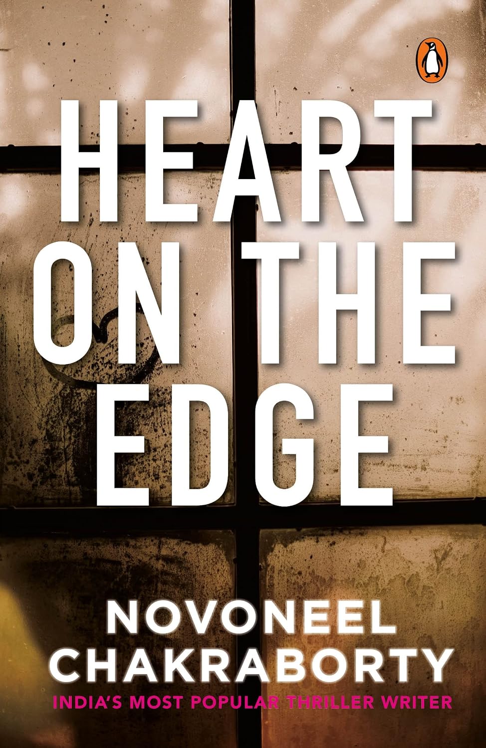 Heart on the Edge: a Compelling Story of Love, Betrayal, and Secrets