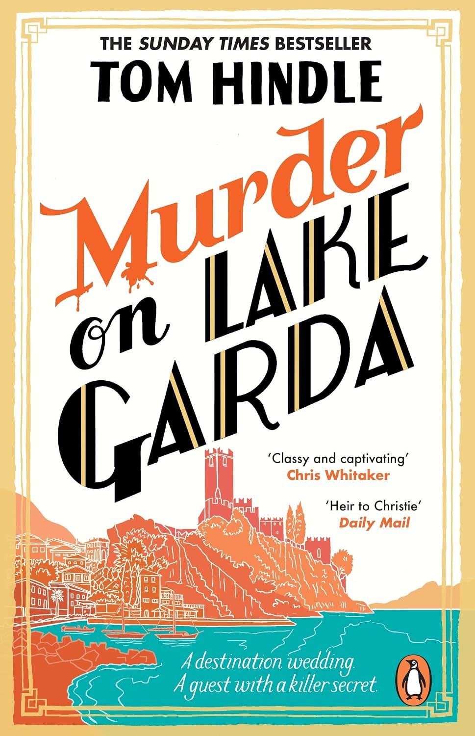 Murder on Lake Garda: An Unputdownable Murder Mystery from the Author of a Fatal Crossing