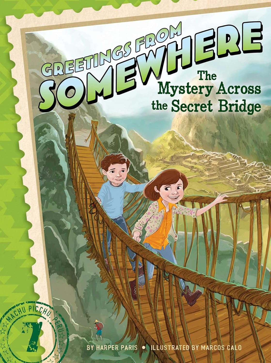 Mystery Across the Secret Bridge (greetings From Somewhere Vol. 7)