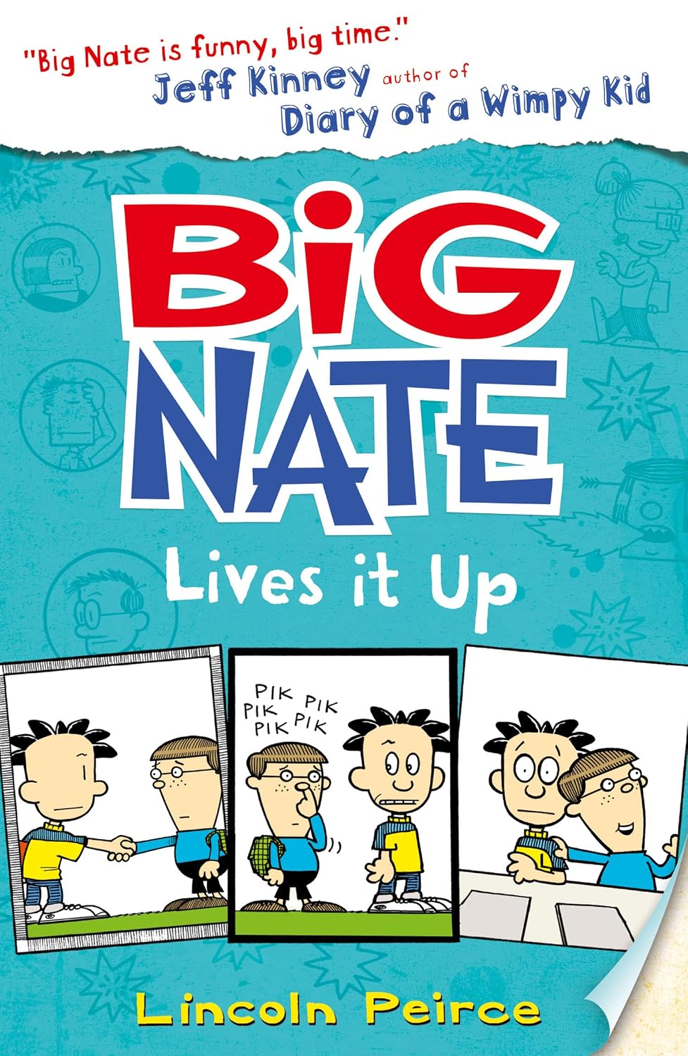 Big Nate Lives it up