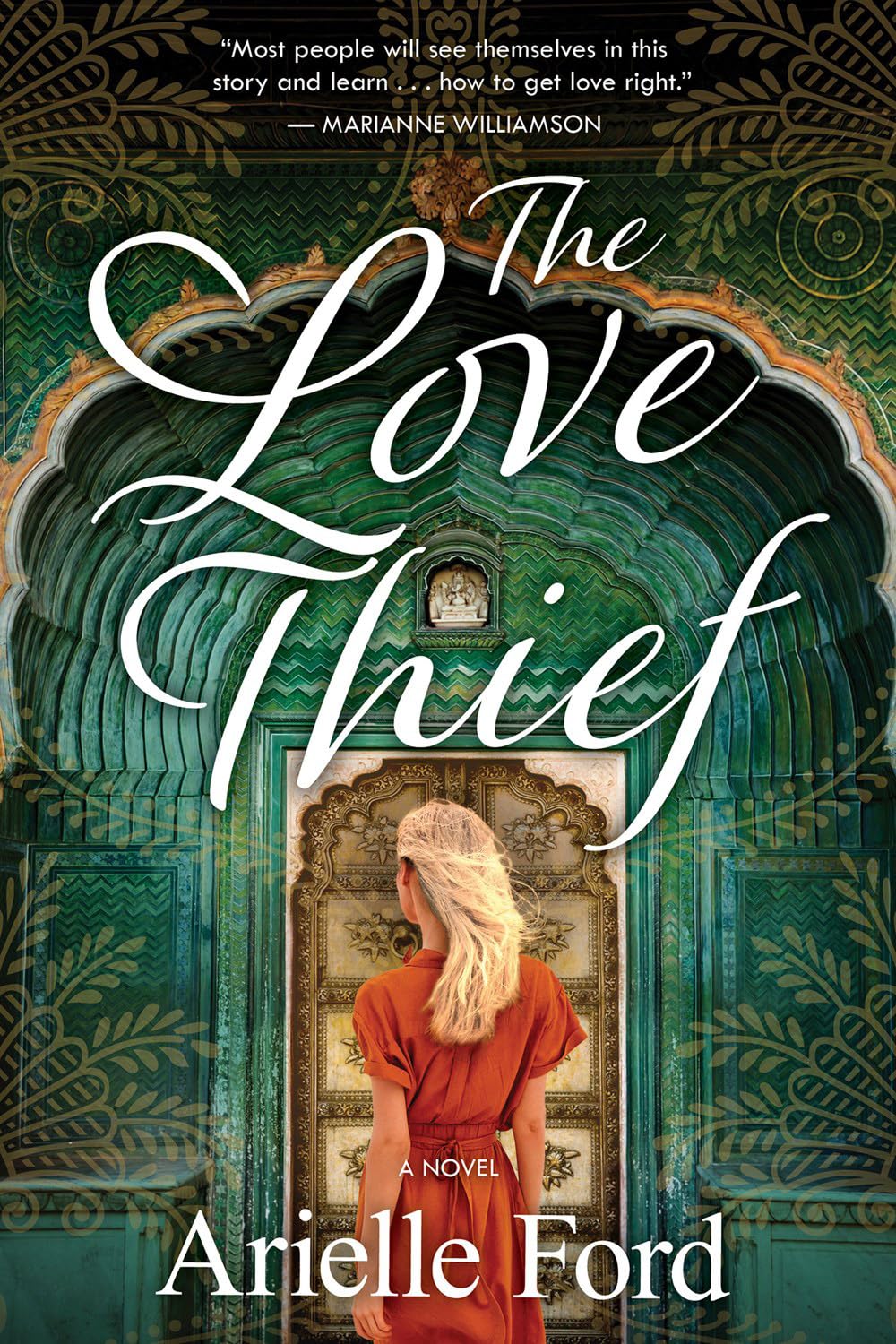The Love Thief: a Novel