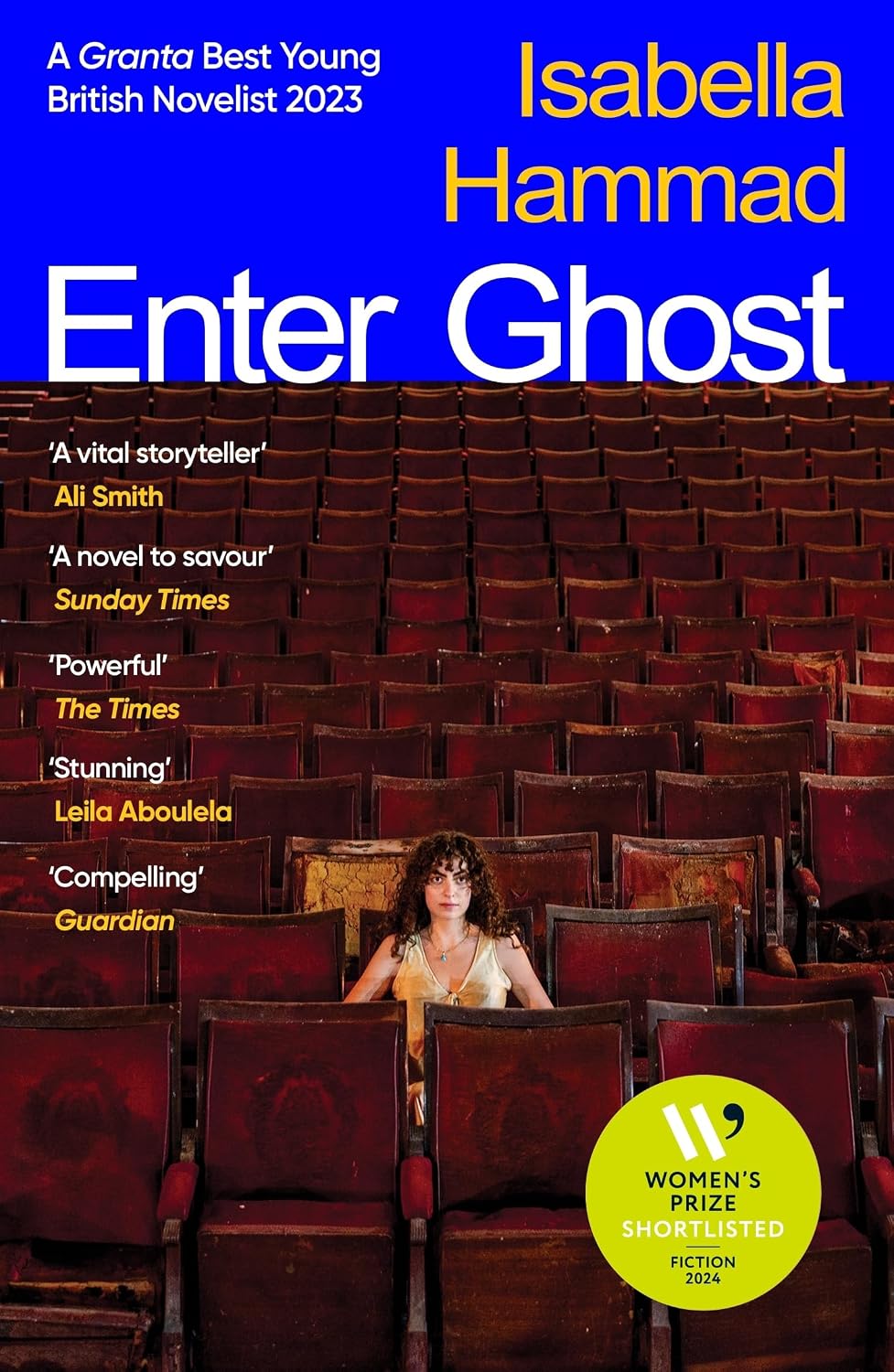 Enter Ghost: From One of Granta's Best Young British Novelists