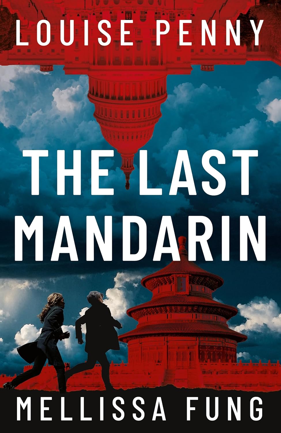 The Last Mandarin: a Gripping and Terrifying Contemporary Political Thriller