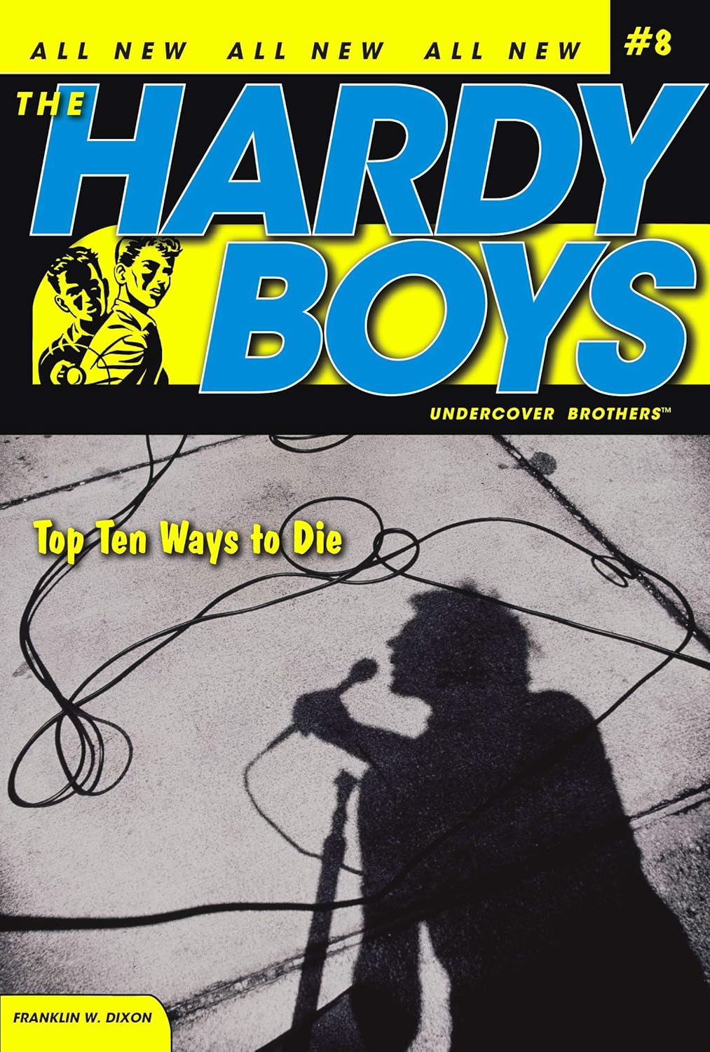 Hardy Boys: Top Ten Ways to Die, Vol. 8
