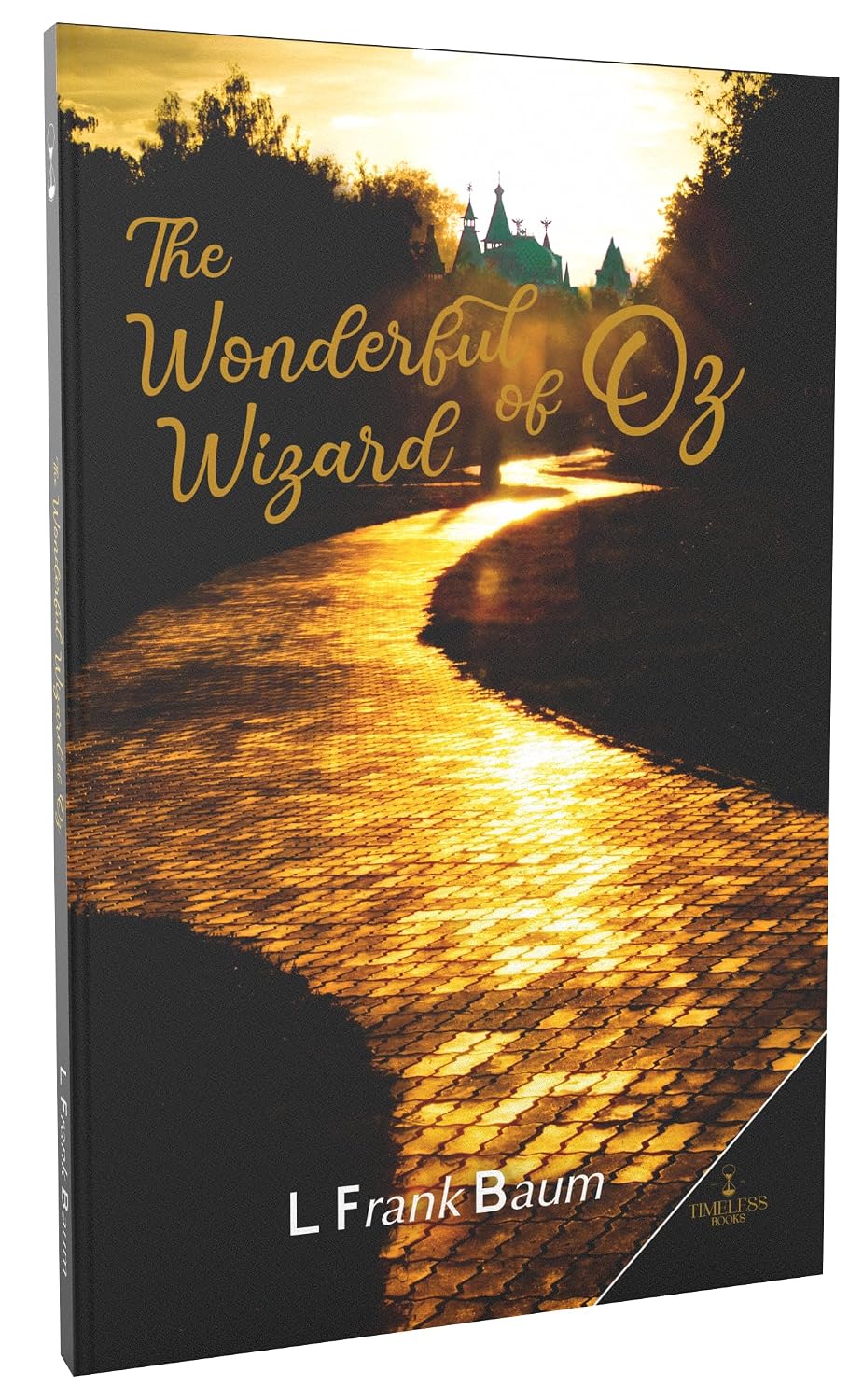 The Wonderful Wizard of Oz