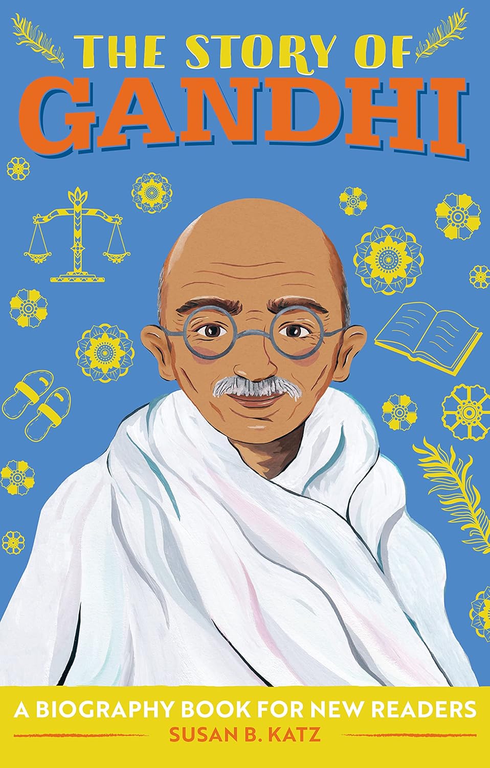 The Story of Gandhi