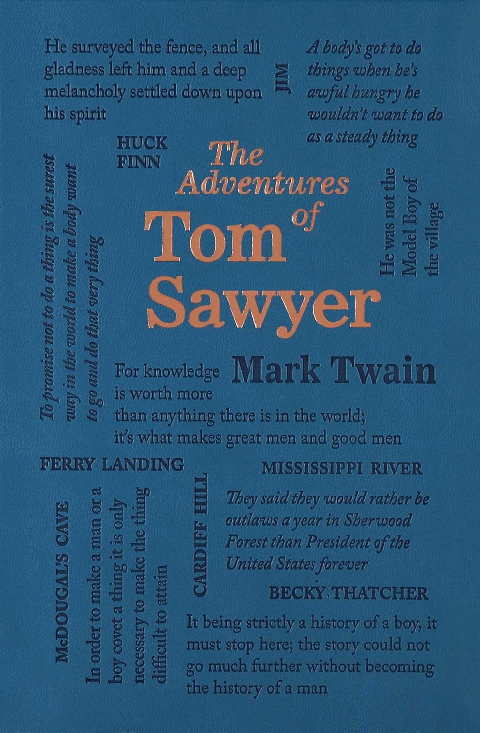 Adventures of Tom Sawyer: A Novel