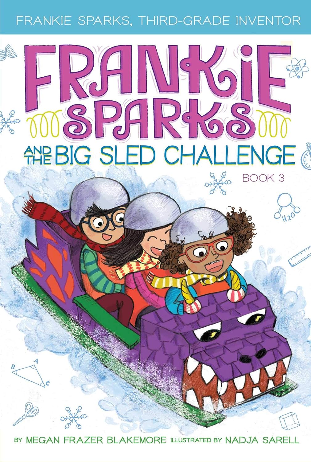 Frankie Sparks and the Big Sled Challenge: Volume 3 (frankie Sparks, Third-grade Inventor)