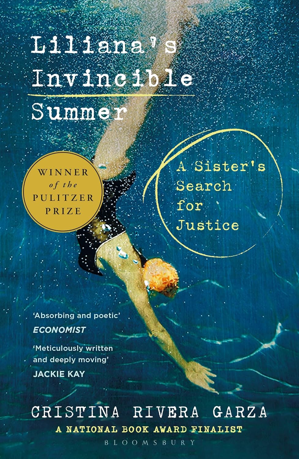 Liliana's Invincible Summer: a Sister's Search for Justice