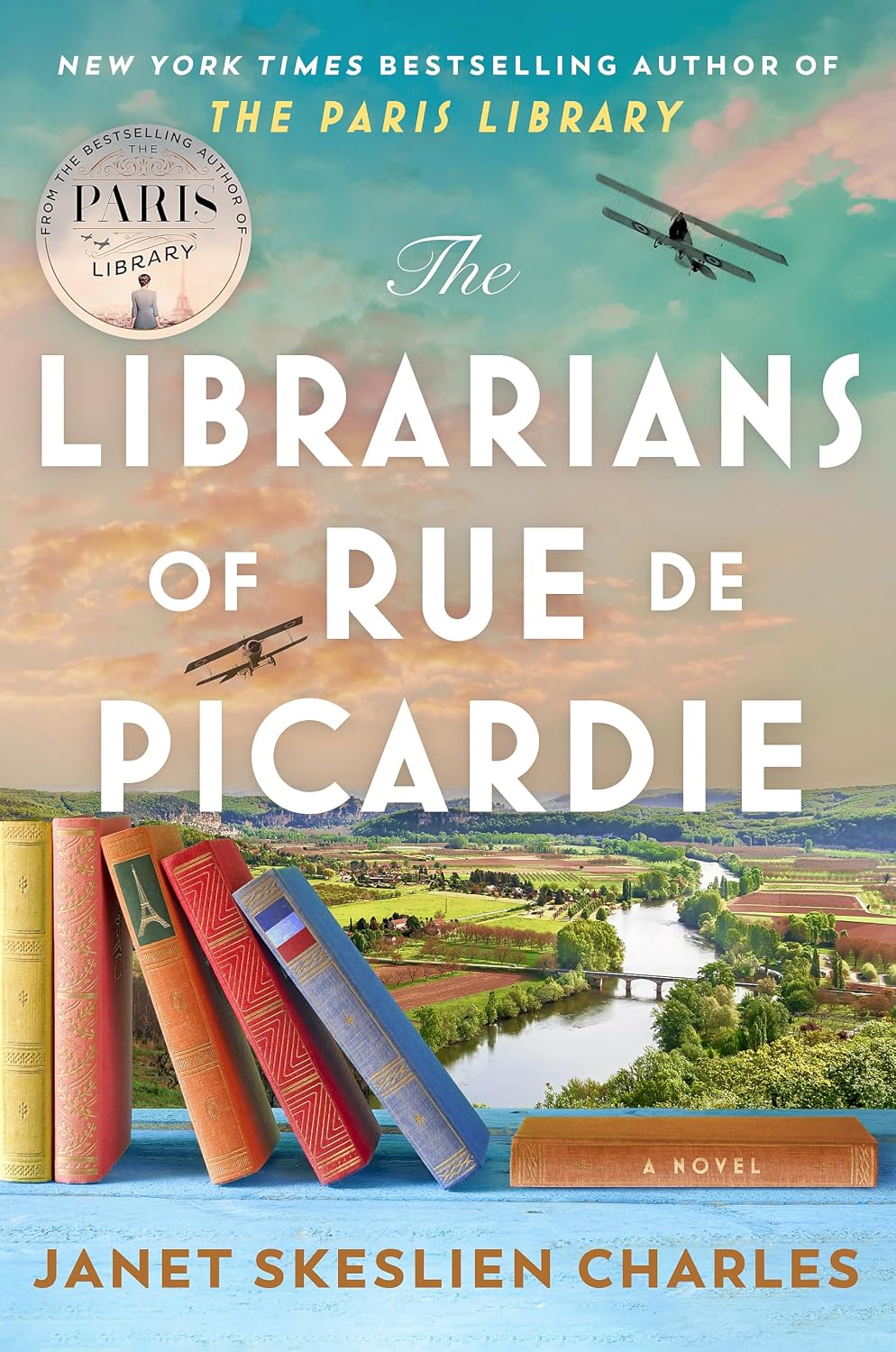 Librarians of Rue de Picardie: From the Bestselling Author, a Powerful, Moving Wartime Page-Turner Based on Real Events