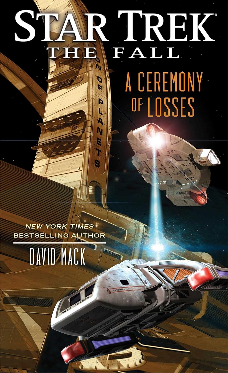 A Ceremony of Losses: The Fall, Book Three: Star Trek
