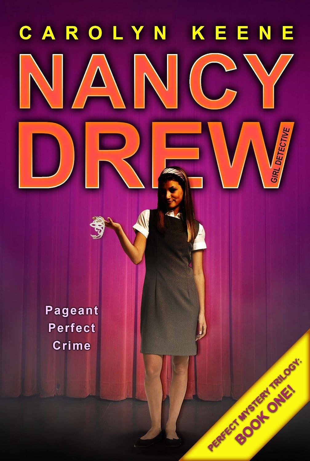 Nancy Drew: Pageant Perfect Crime, Vol. 30