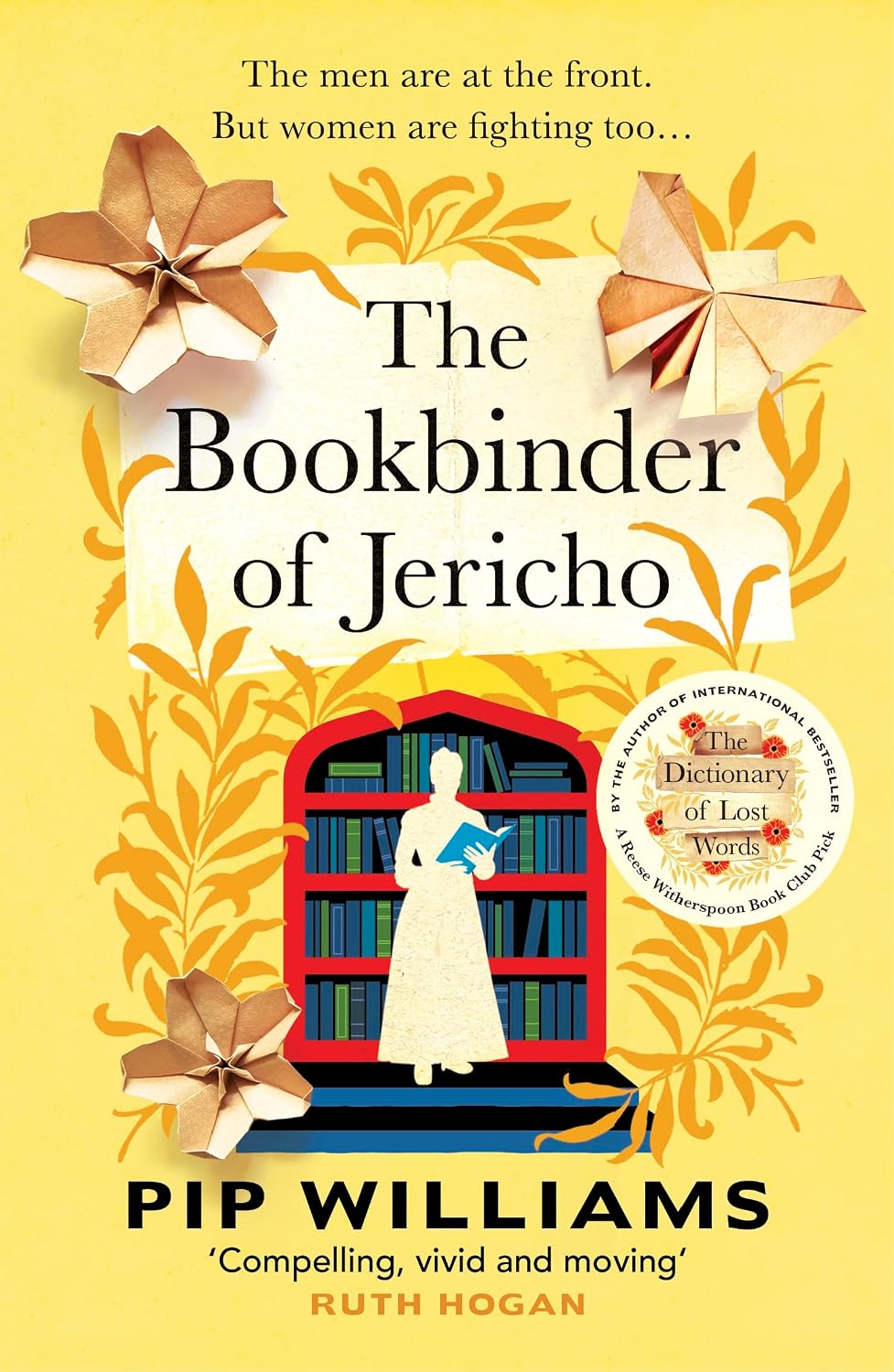 Bookbinder of Jericho: From the Author of Reese Witherspoon Book Club Pick the Dictionary of Lost Words