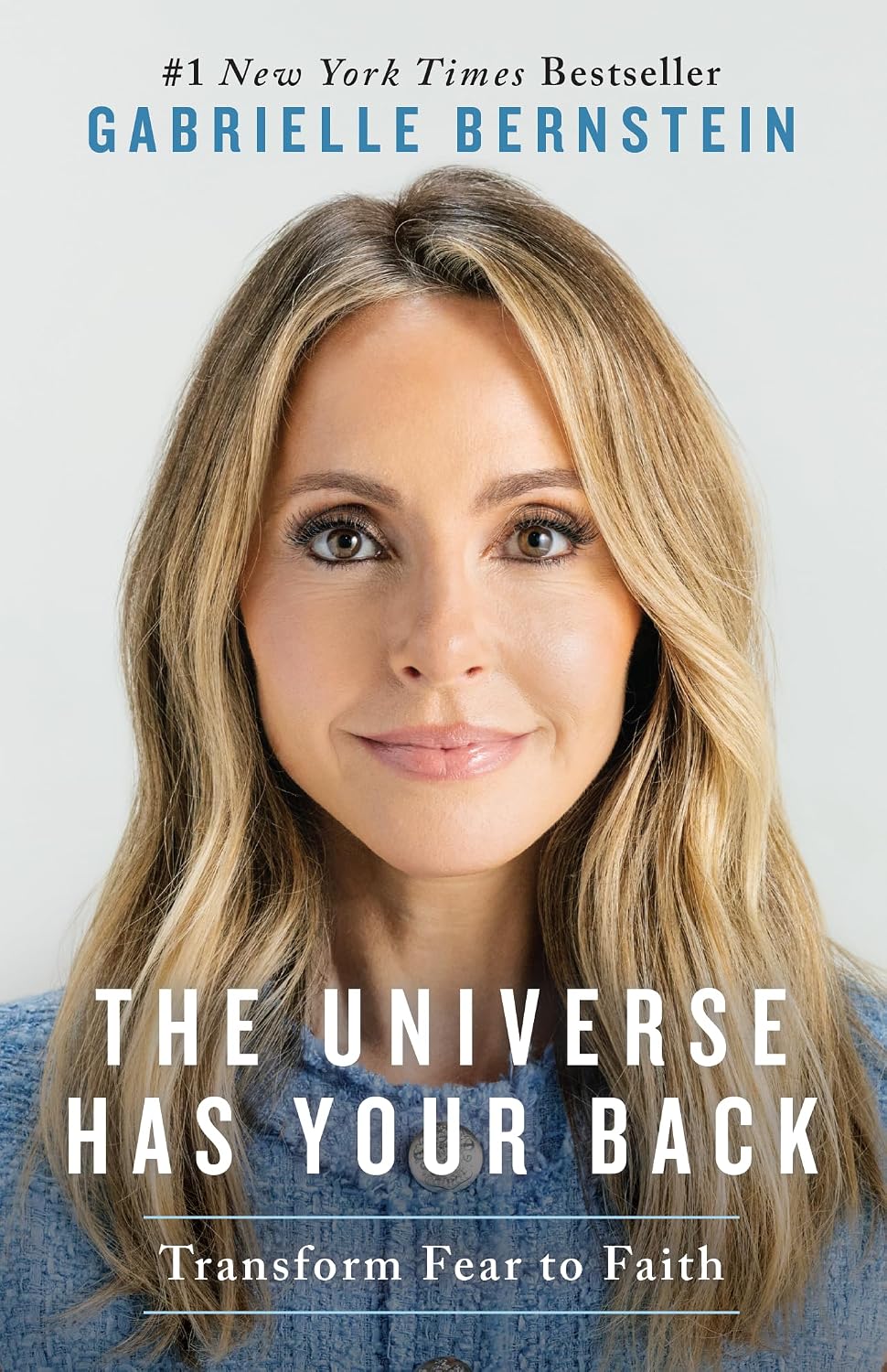 Universe Has Your Back, The: Transform F