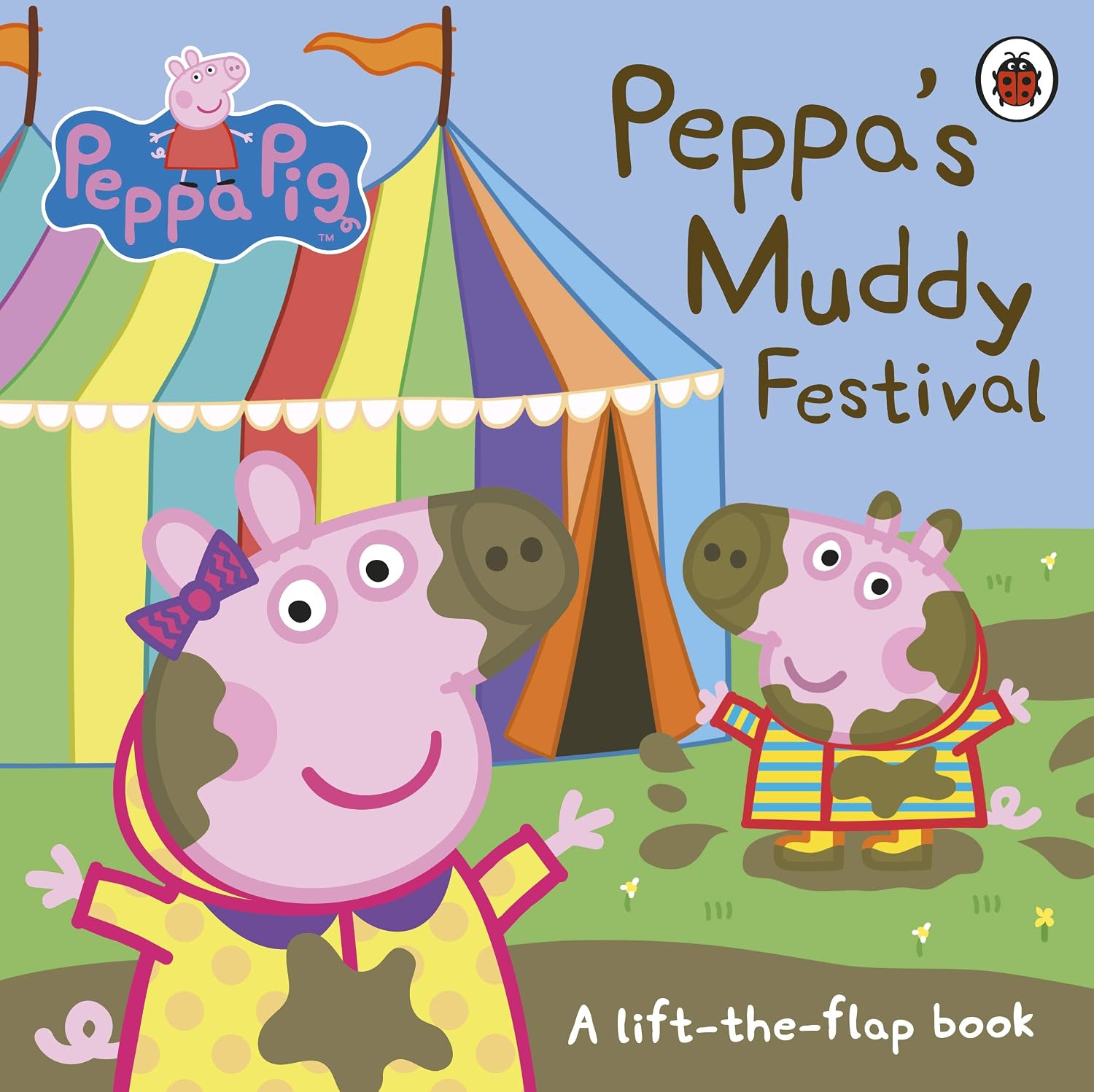 Peppa's Muddy Festival: A Lift-The-Flap Book
