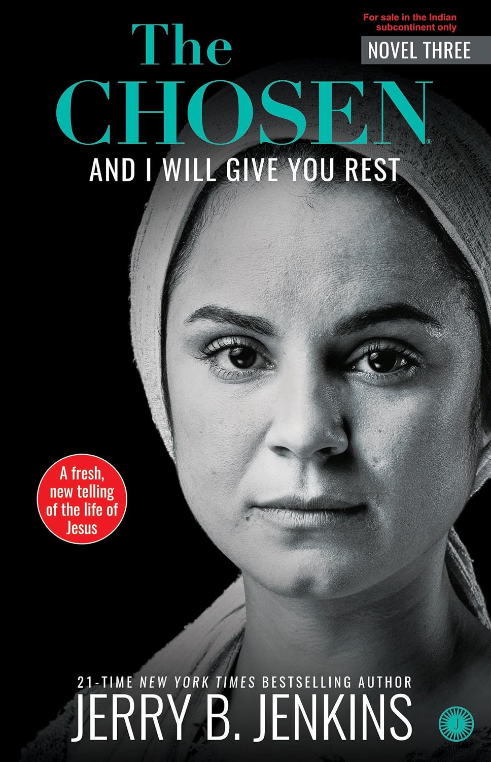And I Will Give You Rest (The Chosen Book 3)