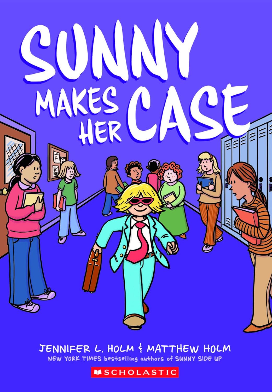 Sunny #05: Sunny Makes Her Case (graphix)