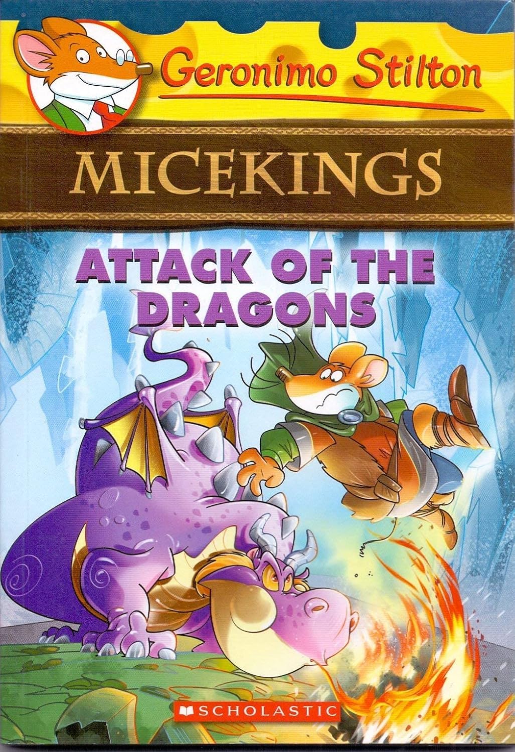 Geronimo Stilton Micekings: Attack of the Dragons