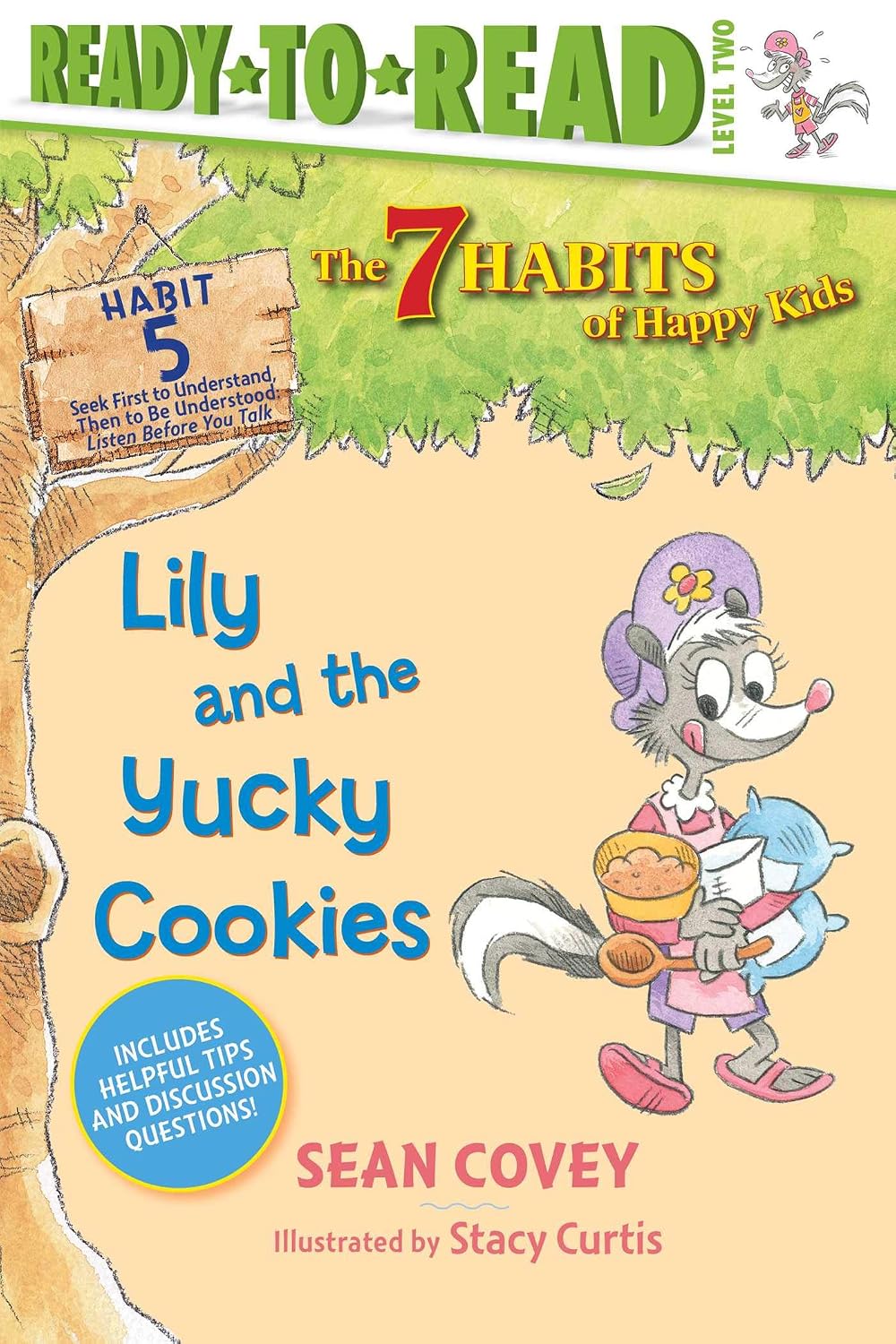 Lily and the Yucky Cookies: Habit 5