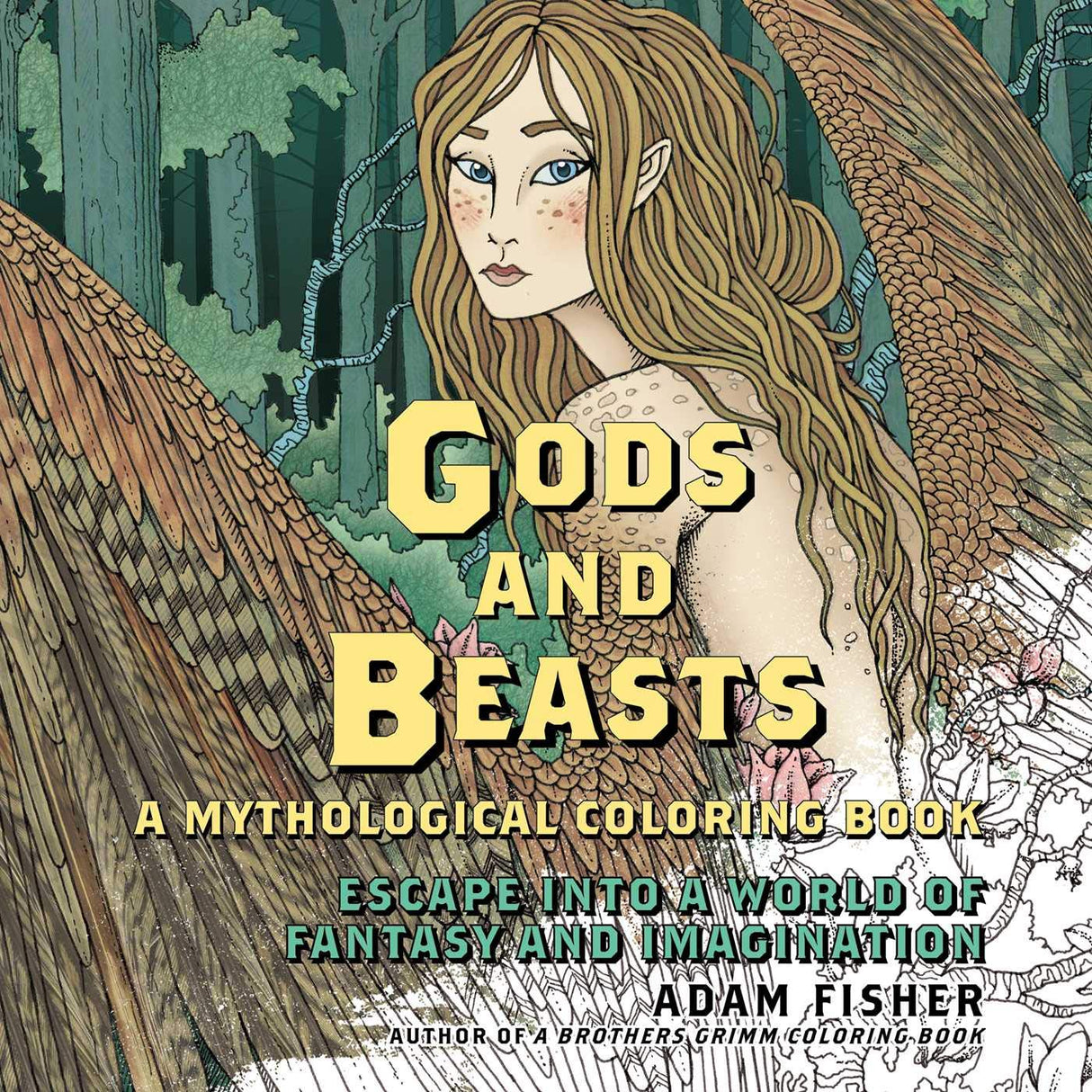 Gods and Beasts: A Mythological Coloring Book - Escape into a World of Fantasy and Imagination