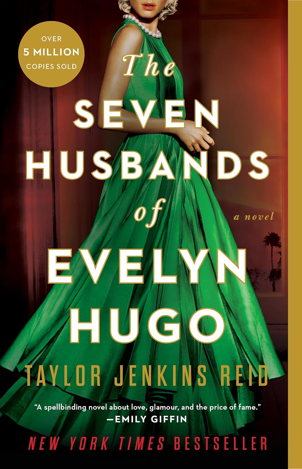 Seven Husbands of Evelyn Hugo: A Novel