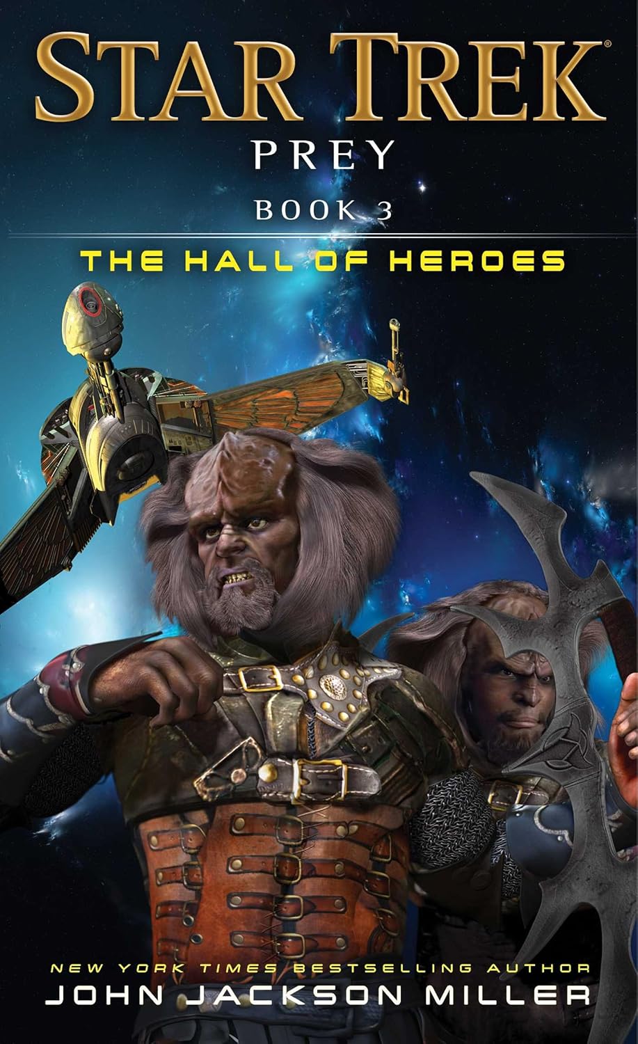 The Hall of Heroes: Prey, Book 3: Star Trek