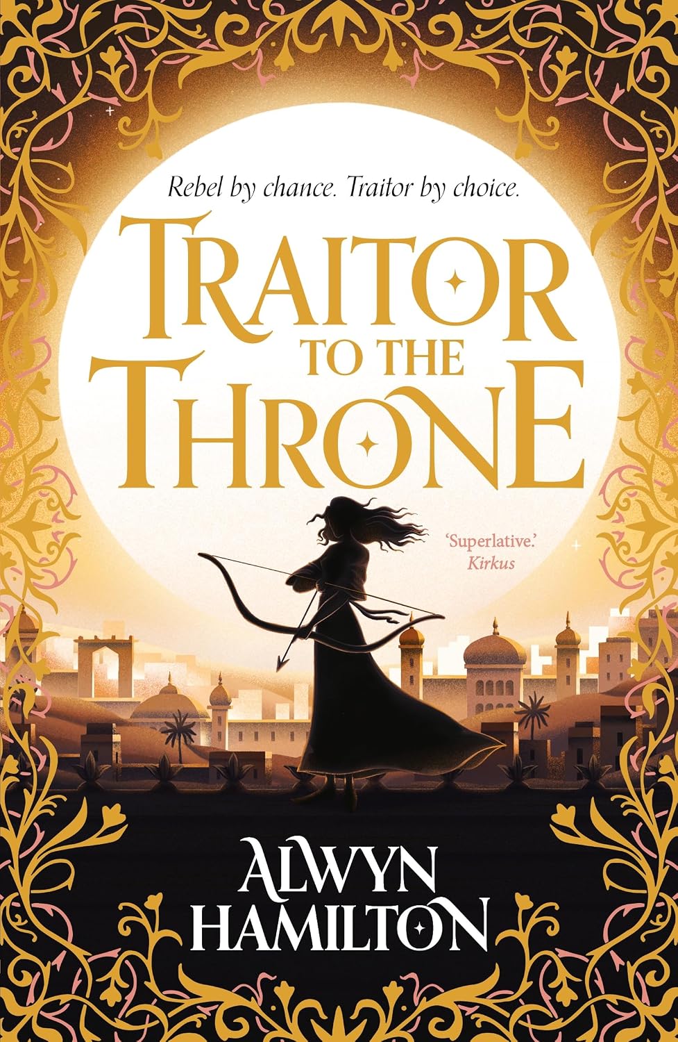 Traitor to the Throne (Rebel of the Sands Trilogy)
