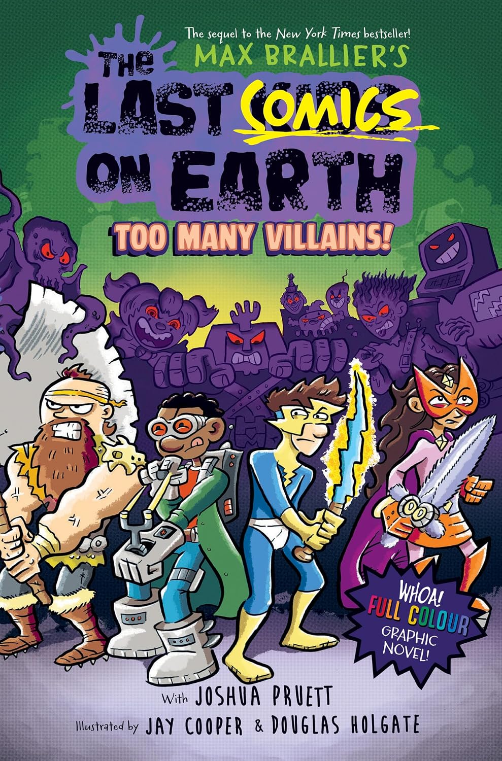 The Last Kids on Earth — the Last Comics on Earth
