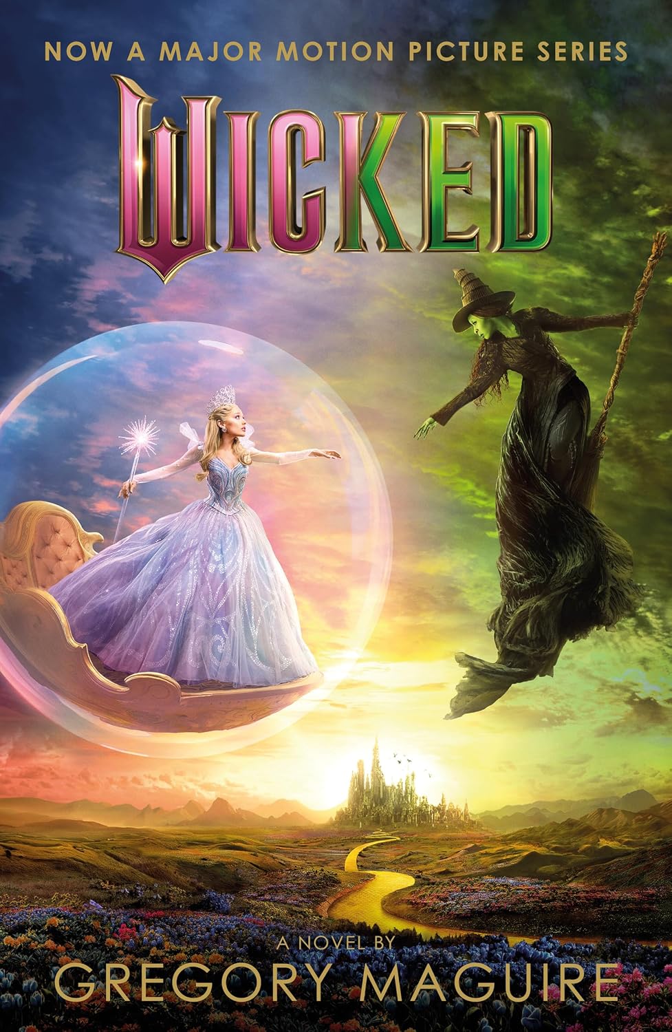 Wicked: Now a Major Motion Picture Starring Cynthia Erivo and Ariana Grande!