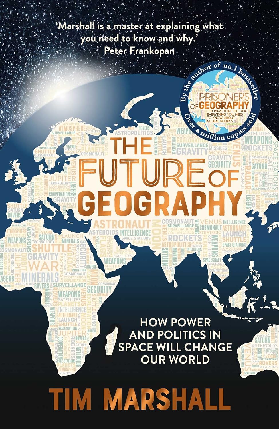 Future of Geography: How Power and Politics in Space Will Change Our World