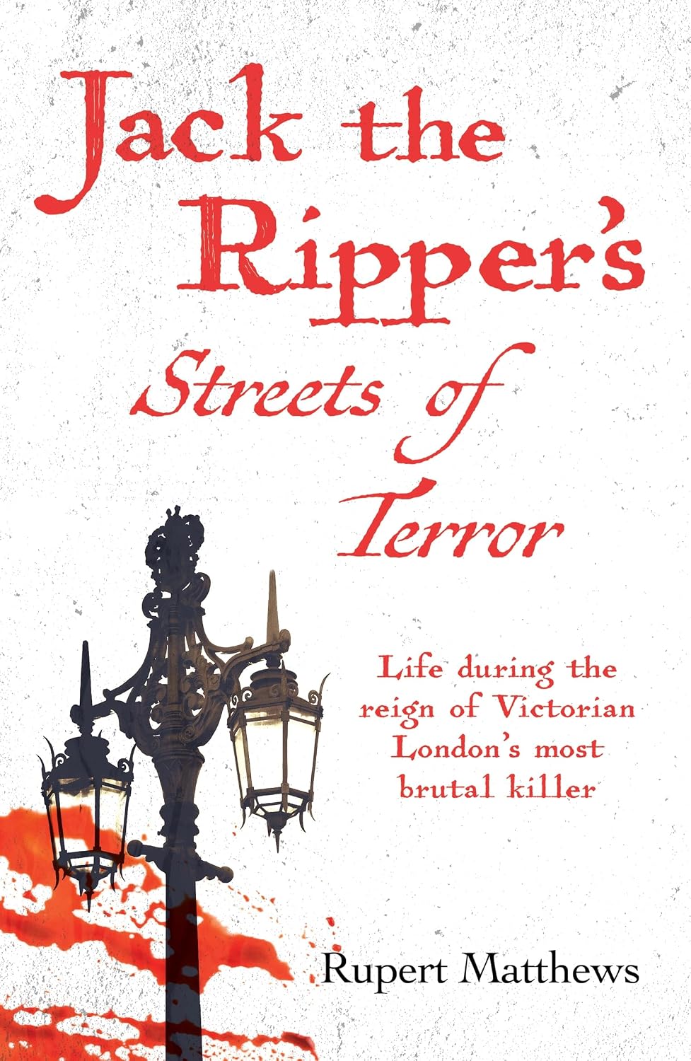 Jack the Rippers Streets of Terror