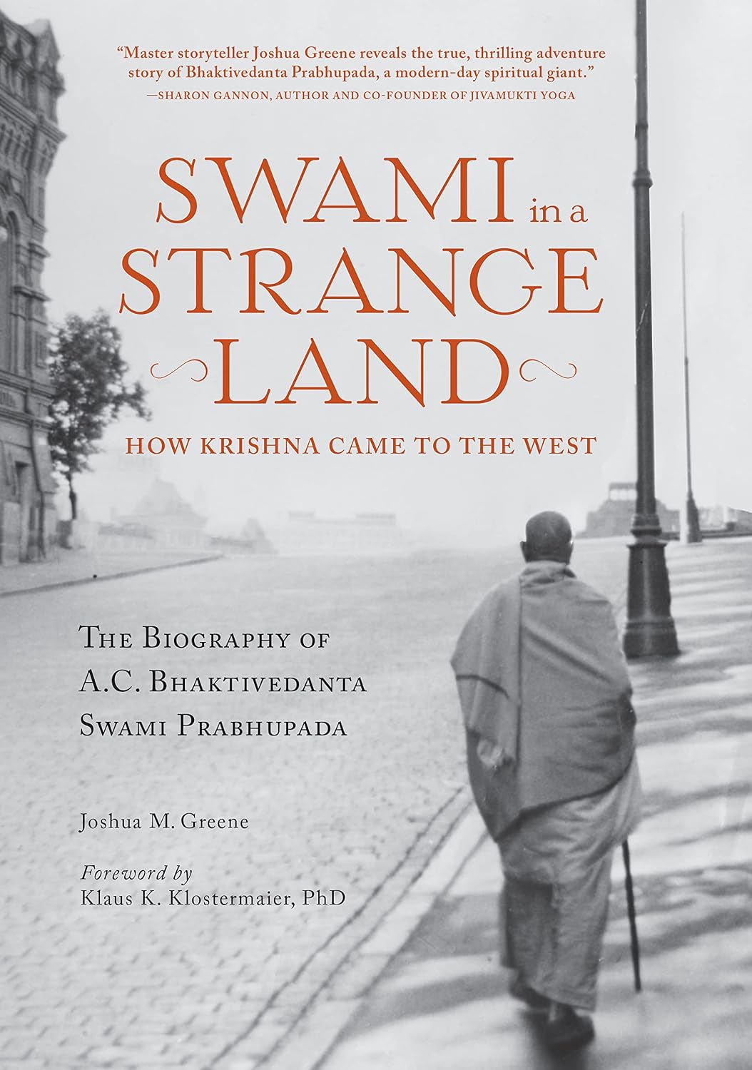 Swami in a Strange Land: How Krishna Came to the West