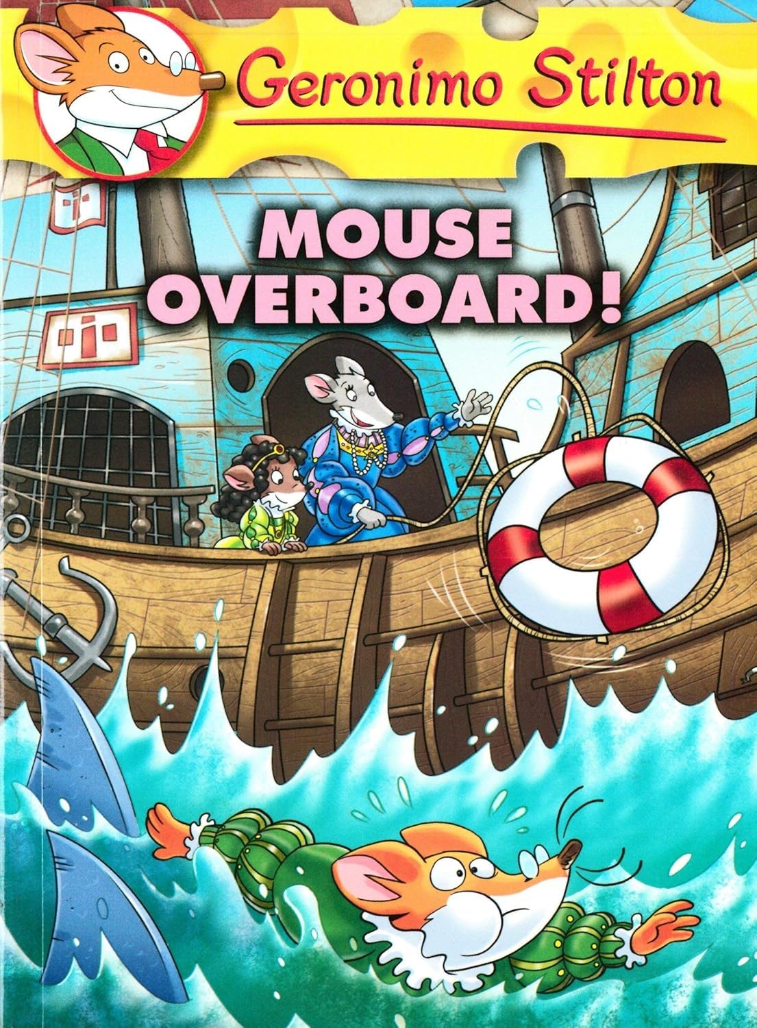 Geronimo Stilton #62 (Mouse Overboard!)