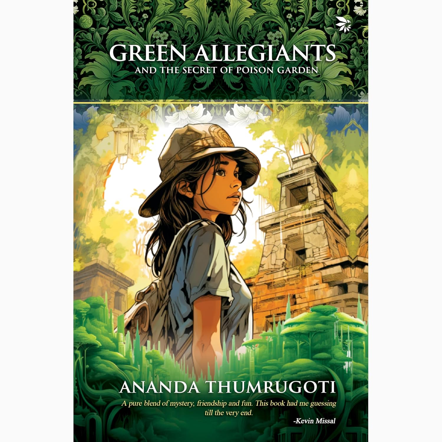 Green Allegiants and the Secret of the Poison Garden a Thrilling and Adventurous Page-turner Children's Fiction Adventure