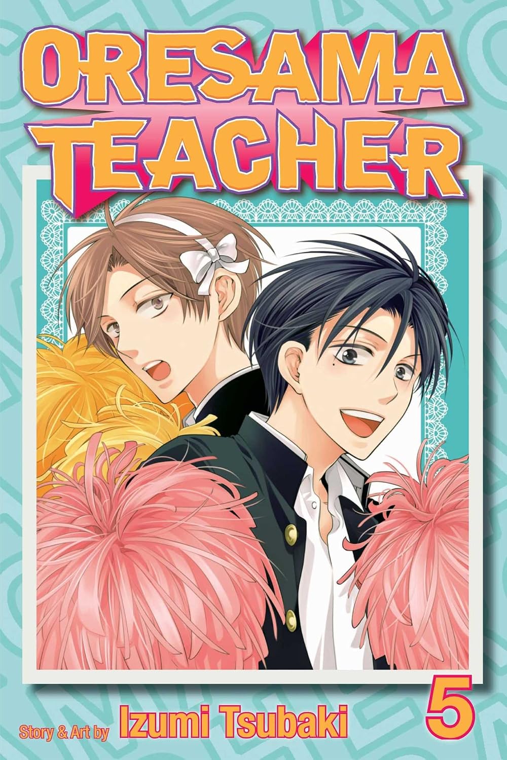 Oresama Teacher Vol 5