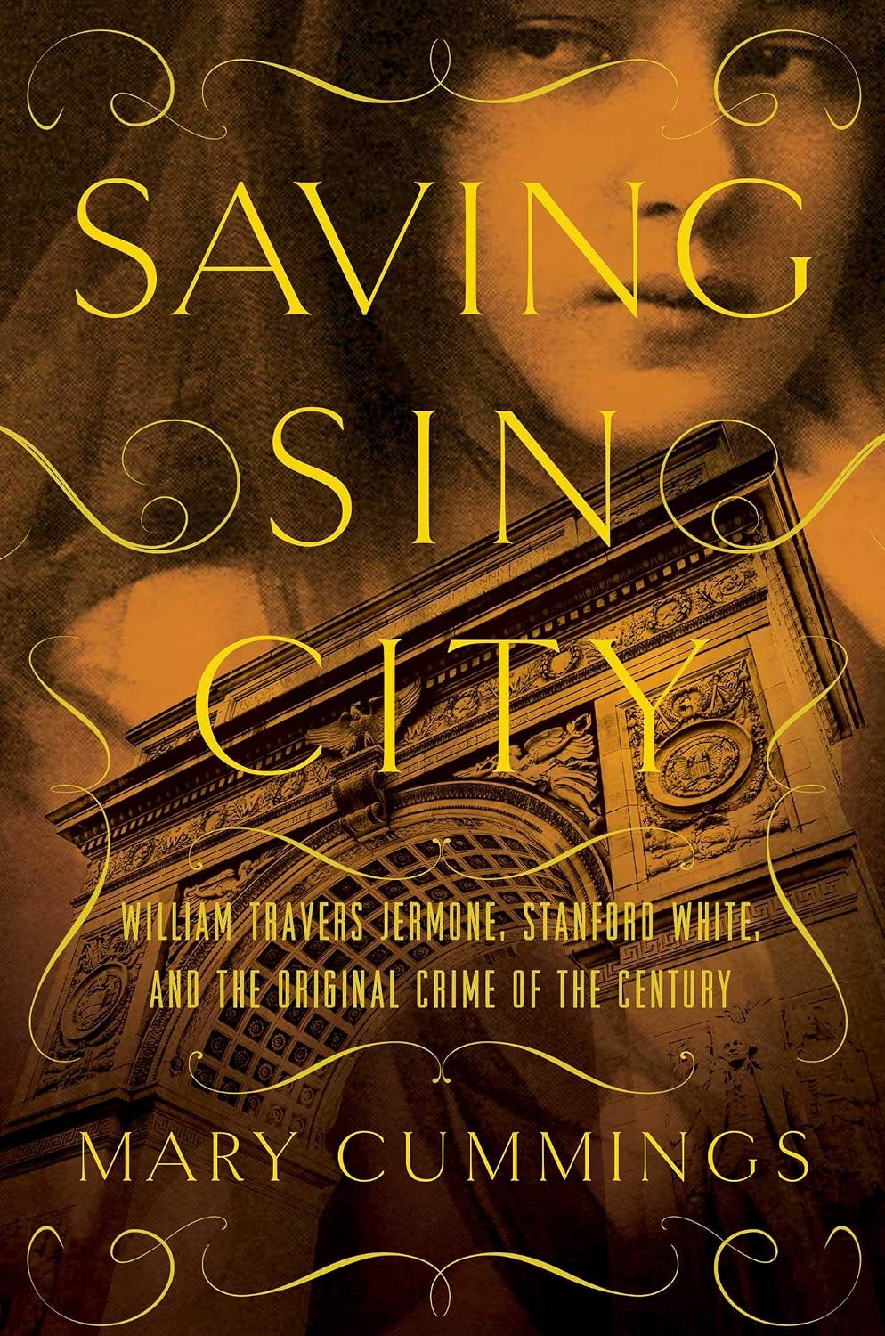 Saving sin city: William Travers Jerome, Stanford White, and the original crime of the century
