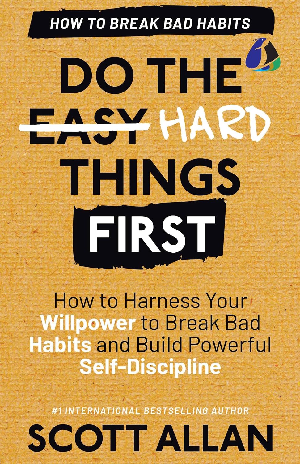 Do the Hard Things First