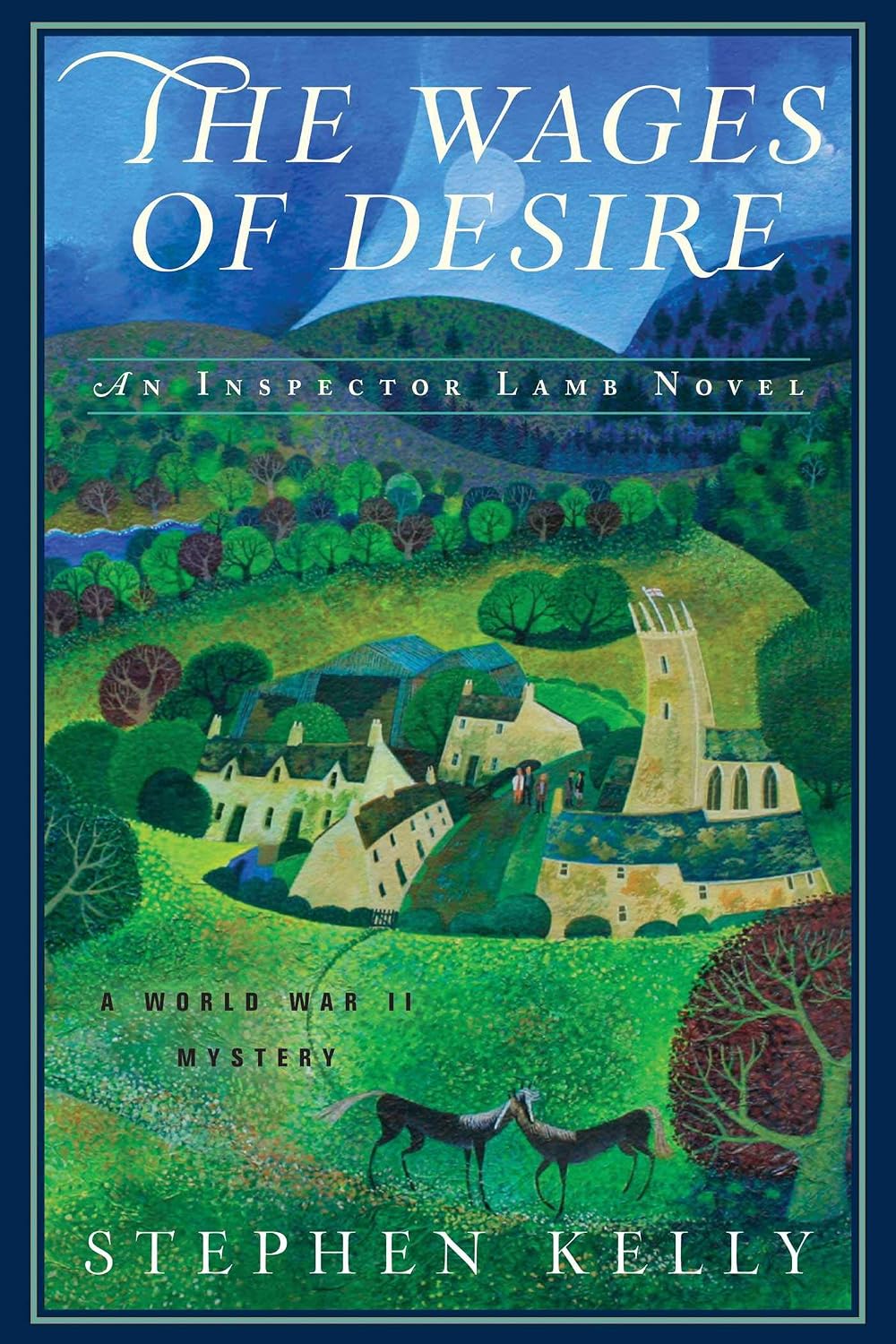The wages of desire: an Inspector Lamb novel