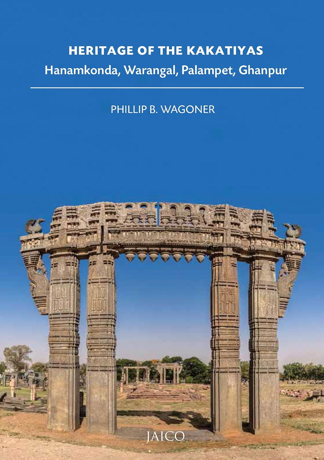 Heritage of the Kakatiyas