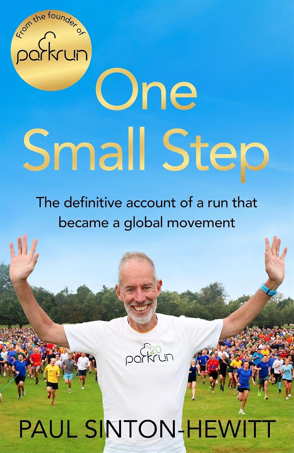 One Small Step: The Incredible Story of Parkrun