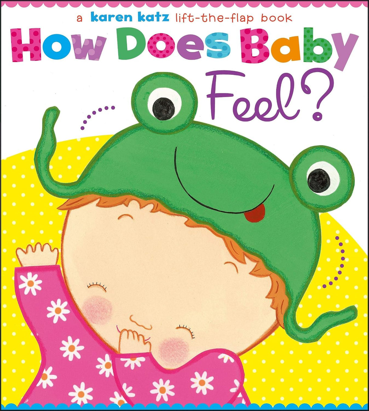 How Does Baby Feel
