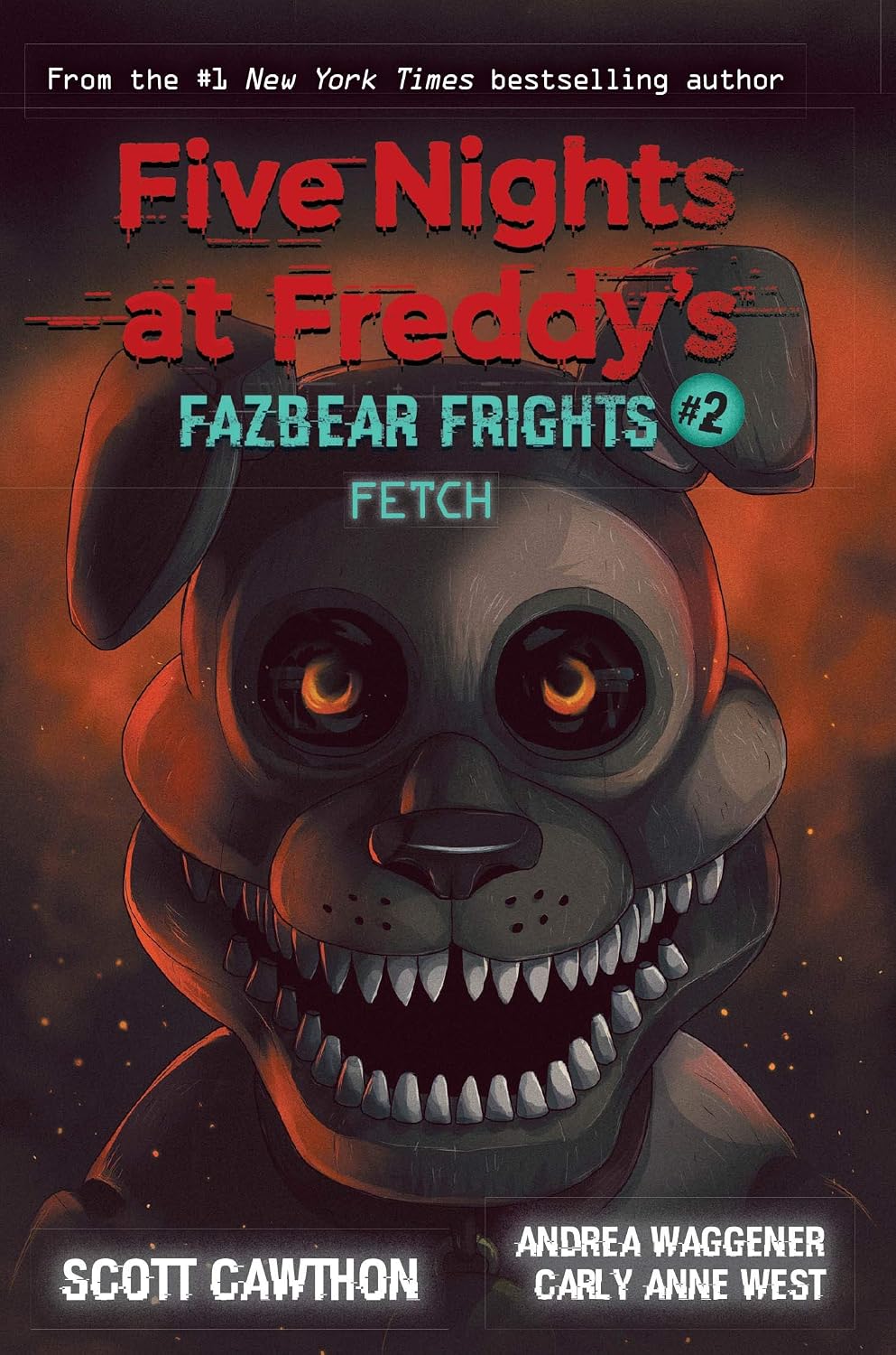 Five Nights At Freddy’S : Fazbear Frights #2: Fetch